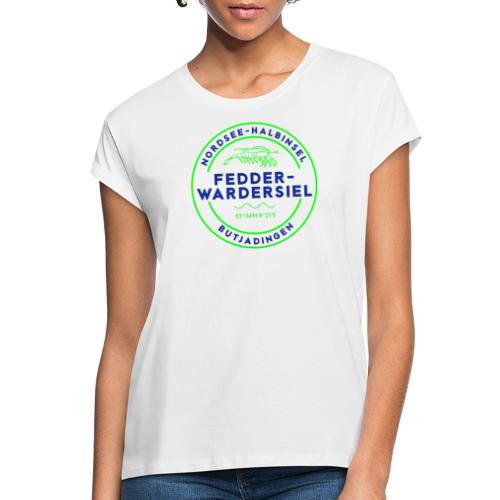 Fedderwardersiel Sommer-Edition Grün - Frauen Oversize T-Shirt