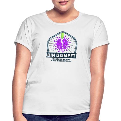 Bin Geimpft (Coronavirus) - Frauen Oversize T-Shirt