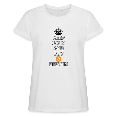 Bitcoin Keep Calm T-Shirt - Frauen Oversize T-Shirt