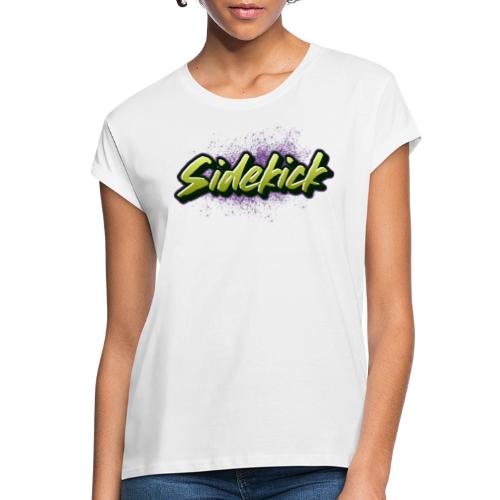 Graffiti Sidekick - Frauen Oversize T-Shirt