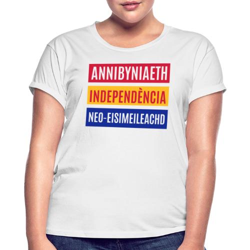 Pro Welsh, Catalan, Scottish Independence - Women’s Relaxed Fit T-Shirt