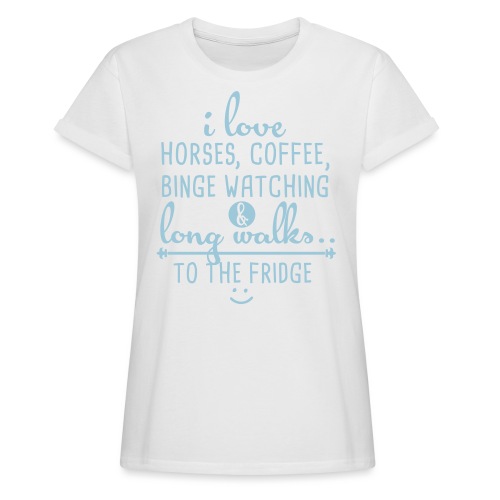Ich liebe Pferde, Kaffee und lange Spaziergänge - Frauen Oversize T-Shirt