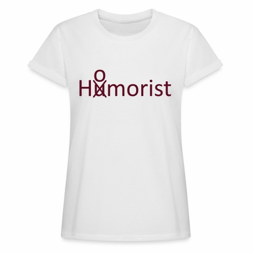 HuOmorist - Frauen Oversize T-Shirt