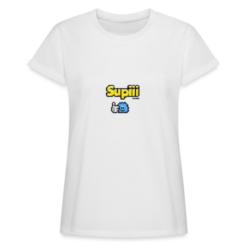 Supiii - Boy - Relaxed Fit Frauen T-Shirt