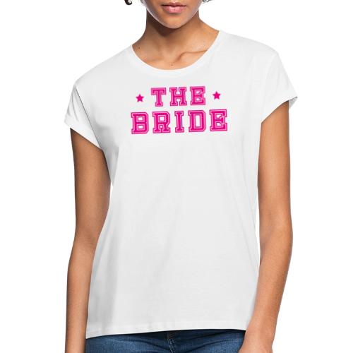 Braut Pink Junggesellenabschied JGA - Relaxed Fit Frauen T-Shirt