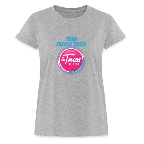 TEAM FRENCH TACOS - T-shirt oversize Femme