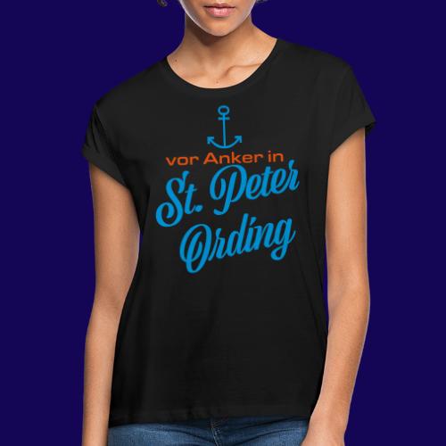 Vor Anker in St. Peter-Ording: maritimes Motiv - Relaxed Fit Frauen T-Shirt