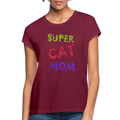 Super cat mom - Vrouwen oversize T-shirt