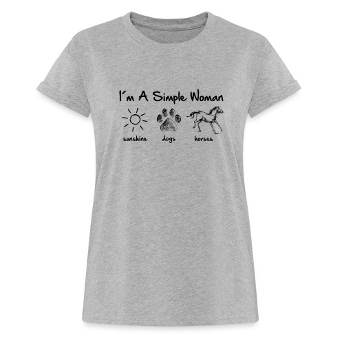 Vorschau: simple woman horse dog - Frauen Oversize T-Shirt