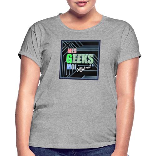 Logo mes geeks et moi 2021 - T-shirt oversize Femme