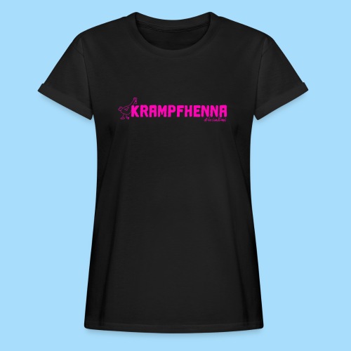 Krampfhenna - Relaxed Fit Frauen T-Shirt