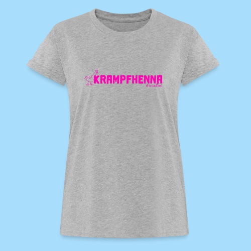 Krampfhenna - Frauen Oversize T-Shirt