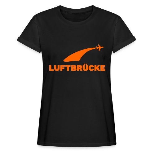 Luftbrücke - Frauen Oversize T-Shirt