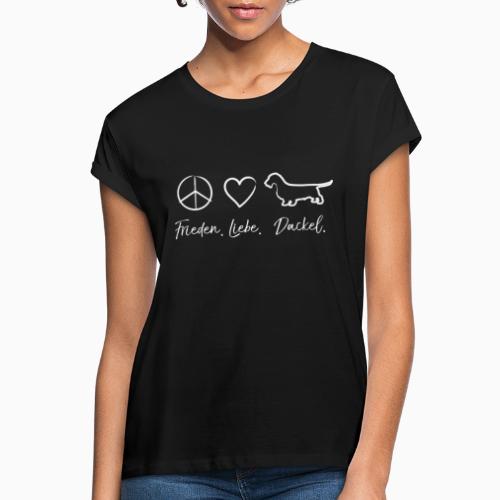 Frieden Liebe Dackel Dackelfieber - Frauen Oversize T-Shirt