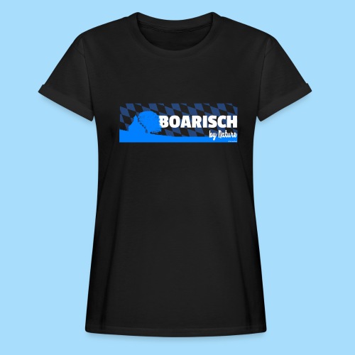 Boarisch By Nature - Frauen Oversize T-Shirt