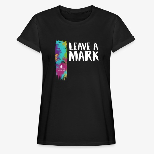 Leave a mark - Women's Oversize T-Shirt