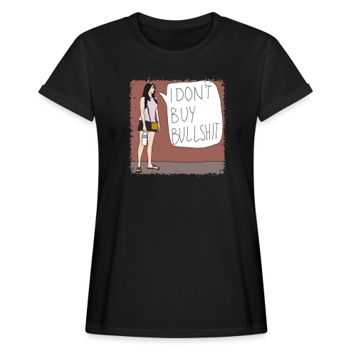 starke Frauen 09 - Frauen Oversize T-Shirt