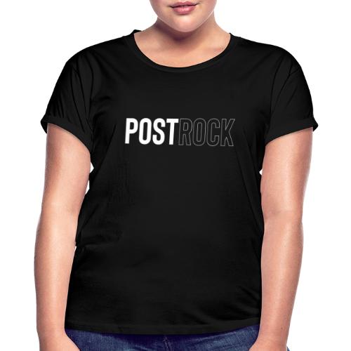 POSTROCK - Dame oversize T-shirt