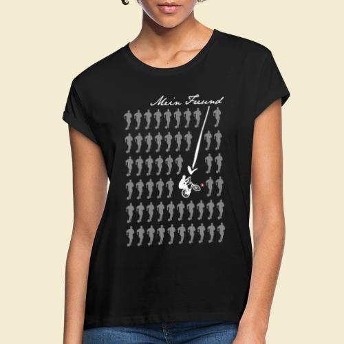 Radball | Mein Freund - Frauen Oversize T-Shirt