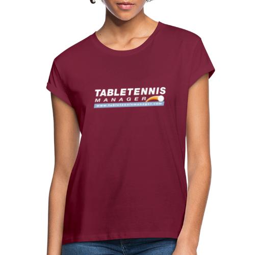 Table Tennis Manager weiss - Relaxed Fit Frauen T-Shirt