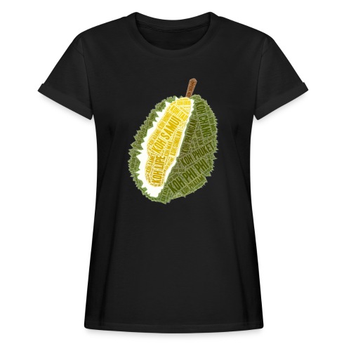 Durian Stinkfrucht Thailand Urlaub Thai Inseln - Frauen Oversize T-Shirt