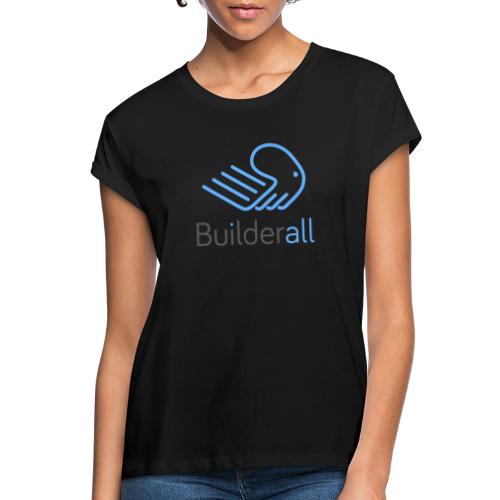 Builderall The number 1 digital platform - Relaxed fit vrouwen T-shirt