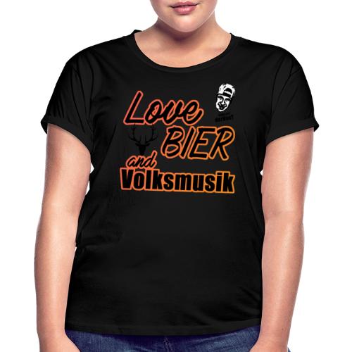 LoveBierVolksmusik - Frauen Oversize T-Shirt
