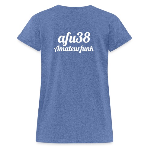 afu38 Amateurfunk - Relaxed Fit Frauen T-Shirt