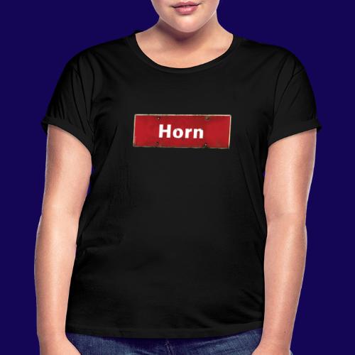 Hamburg- Horn: Antik-Ortsschild ist Dein Statement - Relaxed Fit Frauen T-Shirt