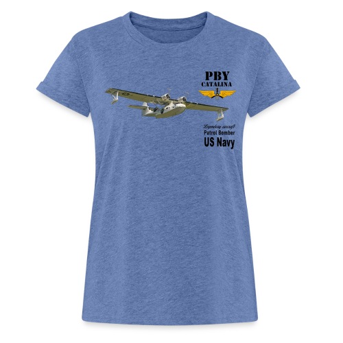 PBY Catalina - Frauen Oversize T-Shirt