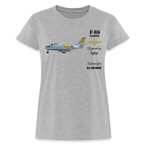 F-86 Sabre - Frauen Oversize T-Shirt