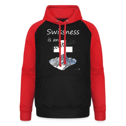 Swissness is an attitude - Unisex Baseball Hoodie