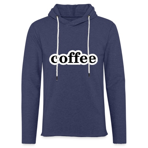 Kaffee - Leichtes Kapuzensweatshirt Unisex
