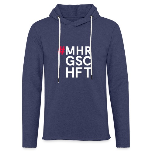 #MHR GSCHFT - Leichtes Kapuzensweatshirt Unisex
