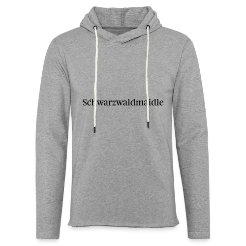 Schwarzwaldmaidle - T-Shirt - Leichtes Kapuzensweatshirt Unisex