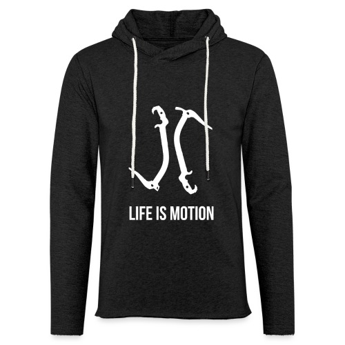 Life is motion - Light Unisex Sweatshirt Hoodie