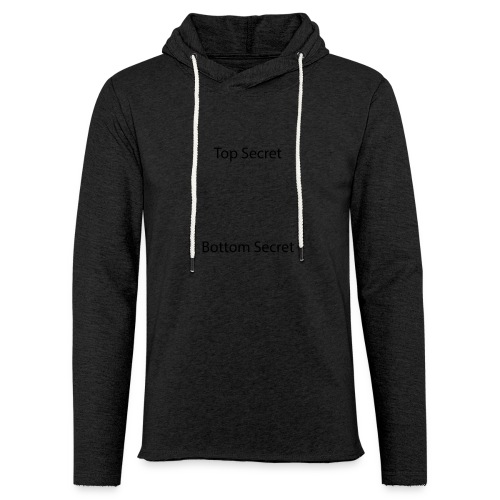 Top Secret / Bottom Secret - Light Unisex Sweatshirt Hoodie