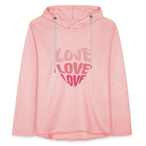 LOVE LOVE LOVE - Leichtes Kapuzensweatshirt Unisex