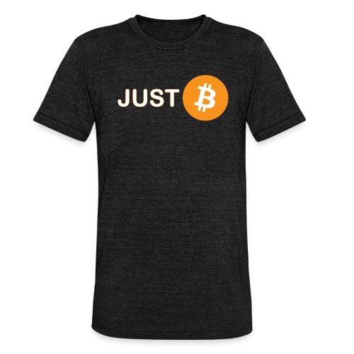 Just Bitcoin - Unisex Tri-Blend T-Shirt von Bella + Canvas