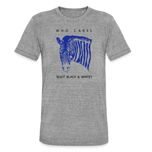 Zebra Who Cares? - Unisex Tri-Blend T-Shirt von Bella + Canvas