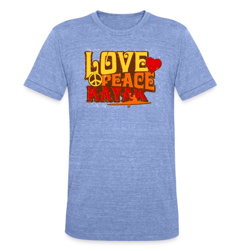 peace love kayak revised and final - Unisex Tri-Blend T-Shirt by Bella + Canvas