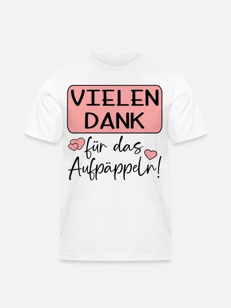 GUTE BESSERUNG - AUFPÄPPELN - Männer Workwear T-Shirt - Weiß