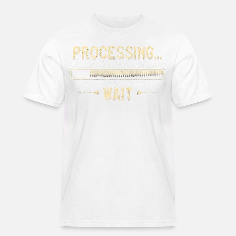 Processing... Please Wait - Männer Workwear T-Shirt - Weiß