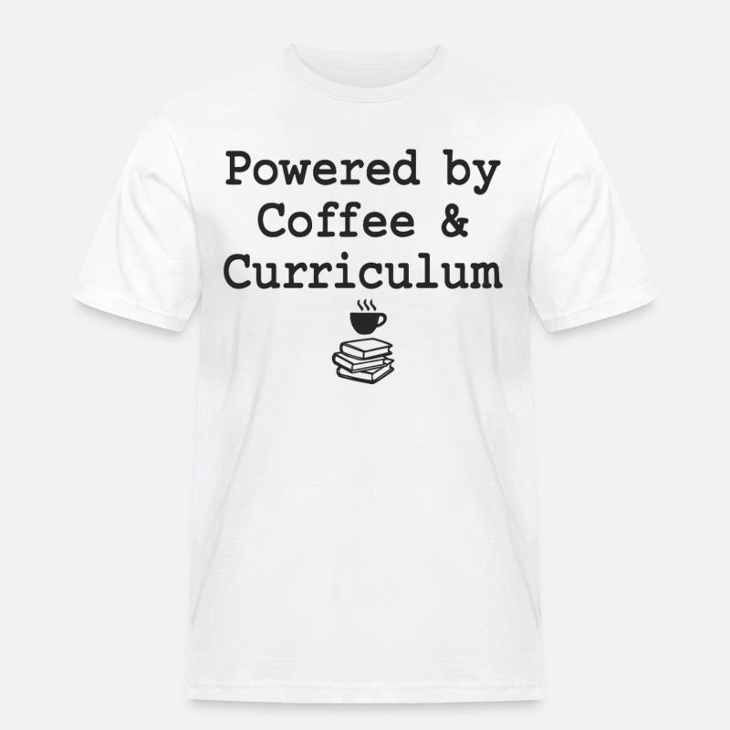 Powered by Coffee & Curriculum Coffee Statement - Männer Workwear T-Shirt - Weiß
