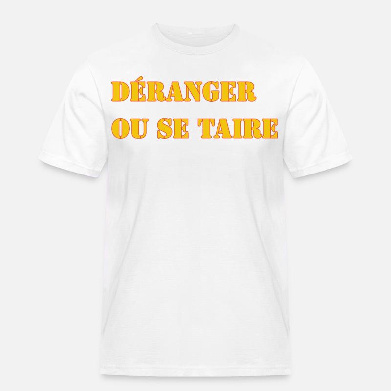 STÖREN ODER SCHWEIGEN. - Männer Workwear T-Shirt - Weiß