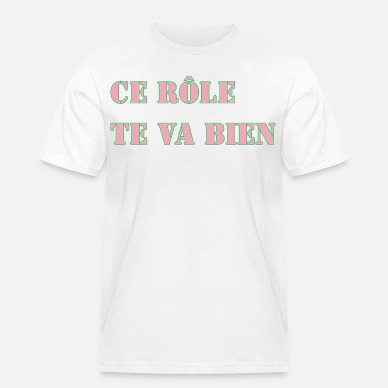 DIESE ROLLE PASST GUT ZU DIR - Männer Workwear T-Shirt - Weiß