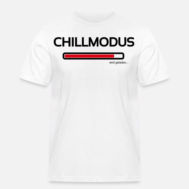 Chillmodus - heute wird nur noch ausgeruht - Männer Workwear T-Shirt - Weiß