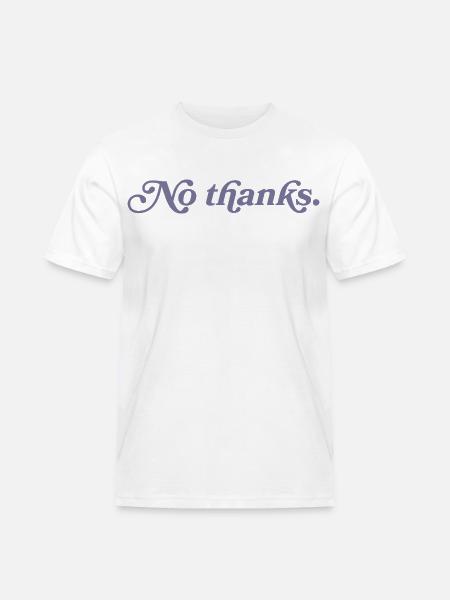 No thank you. - Men's Workwear T-Shirt - white