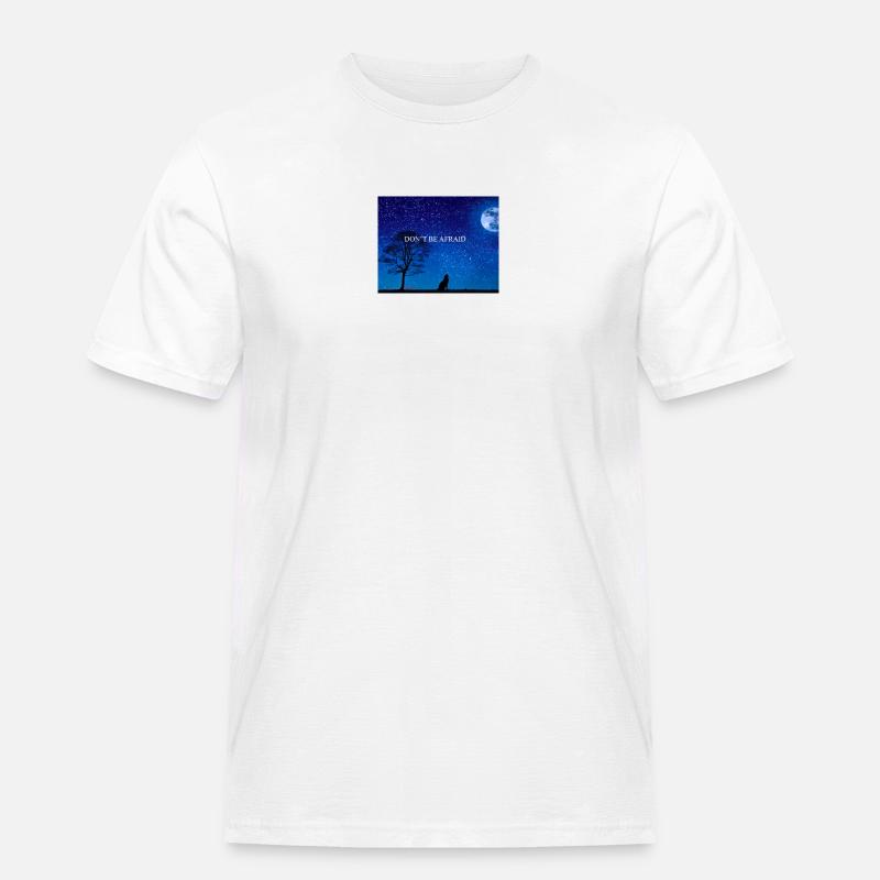 DON T BE AFRAID - Männer Workwear T-Shirt - Weiß