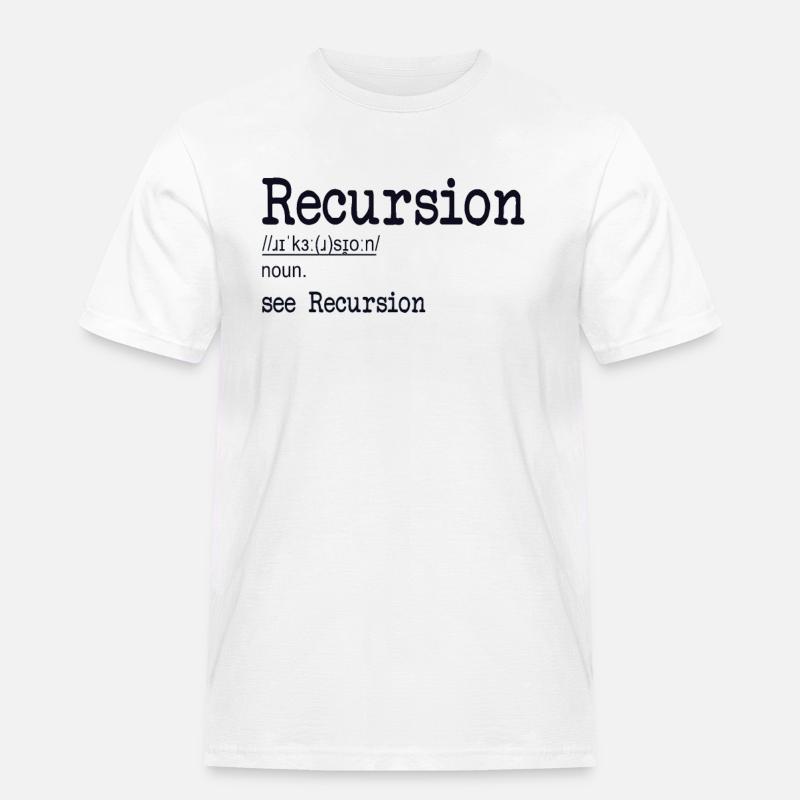 Recursion Definition Developer Coder Programmierer - Männer Workwear T-Shirt - Weiß